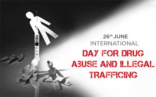 International Day Against Drug Abuse and Illicit Trafficking