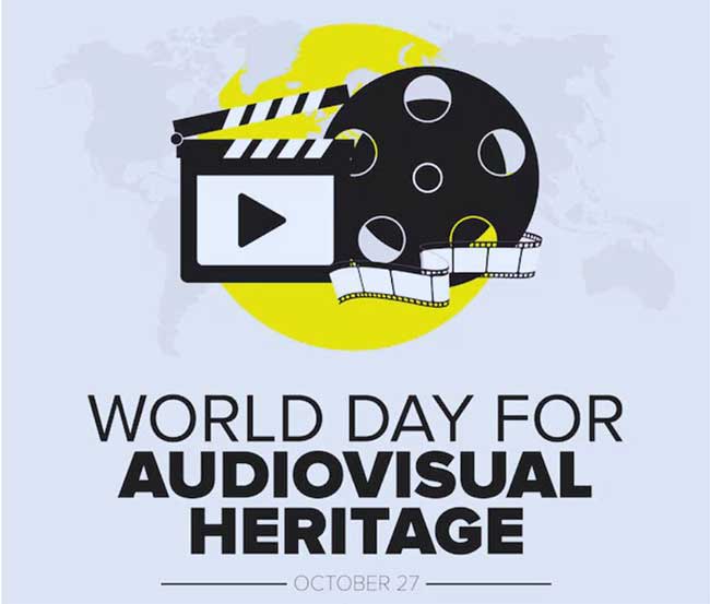 World Day for Audiovisual Heritage Celebrating History Through Sound and