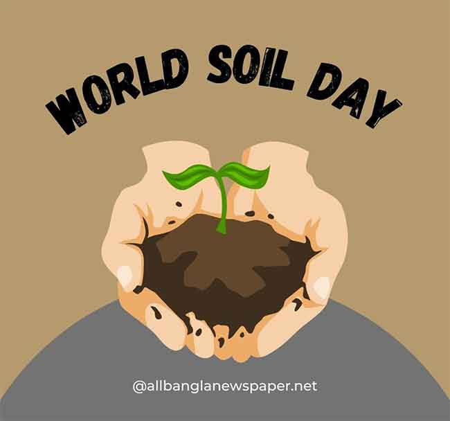 World Soil Day Acknowledging the Foundation of Life on Earth